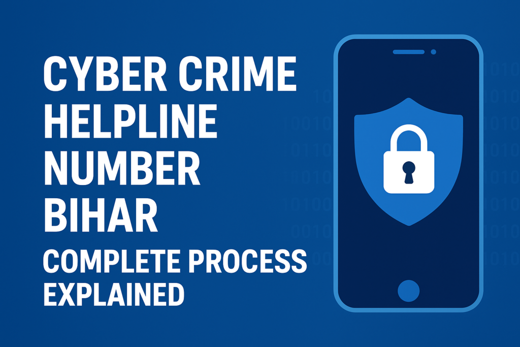 Cyber Crime Helpline Number Bihar